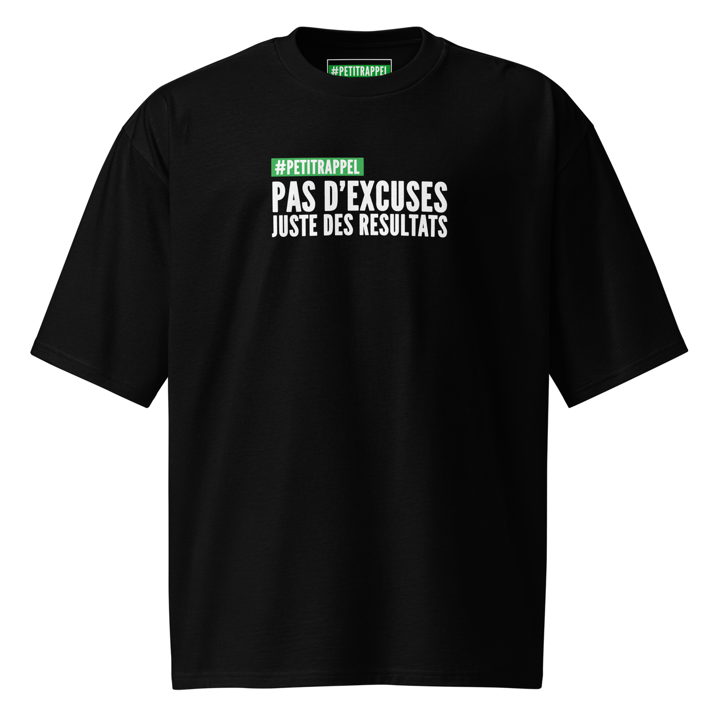 T-shirt lourd oversized - PAS D'EXCUSES
