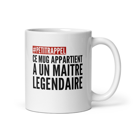 #PETITRAPPEL – CE MUG APPARTIENT À UN MAÎTRE LÉGENDAIRE